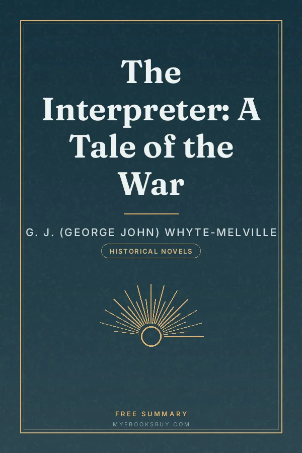 Cover of The Interpreter: A Tale of the War