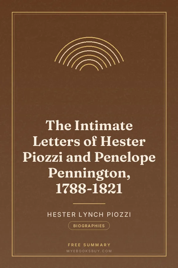 Cover of The Intimate Letters of Hester Piozzi and Penelope Pennington, 1788-1821
