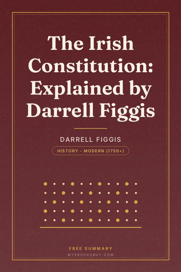 Cover of The Irish Constitution: Explained by Darrell Figgis