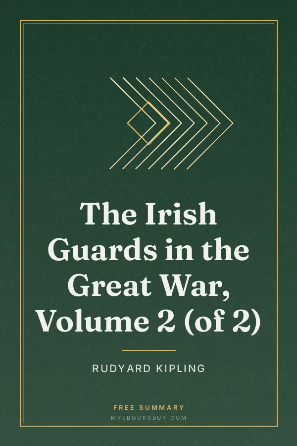 Cover of The Irish Guards in the Great War, Volume 2 (of 2)
