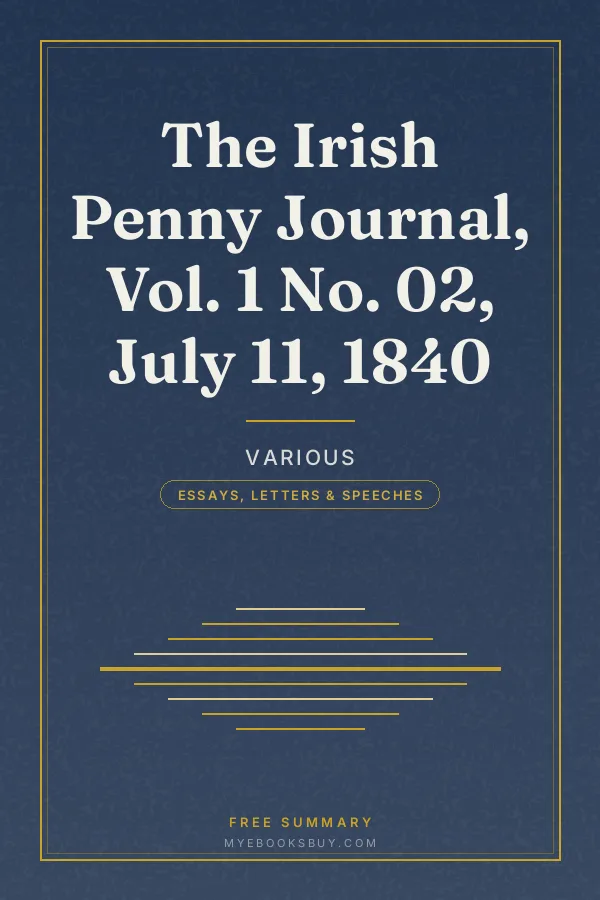 Cover of The Irish Penny Journal, Vol. 1 No. 02, July 11, 1840