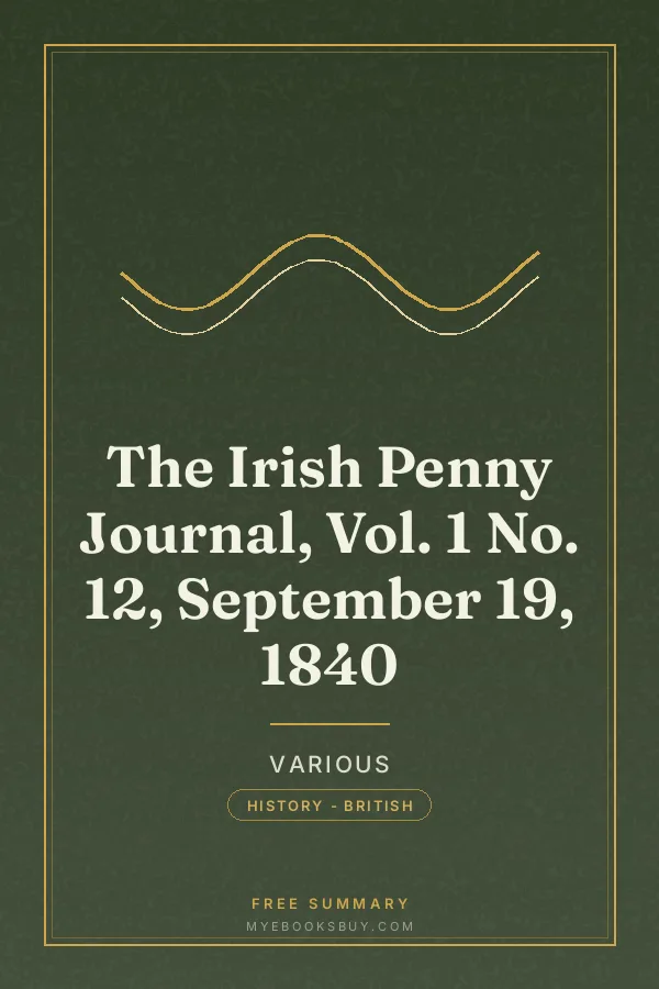 Cover of The Irish Penny Journal, Vol. 1 No. 12, September 19, 1840