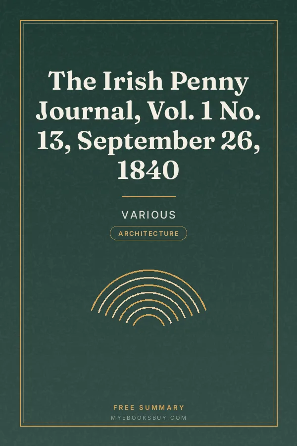 Cover of The Irish Penny Journal, Vol. 1 No. 13, September 26, 1840