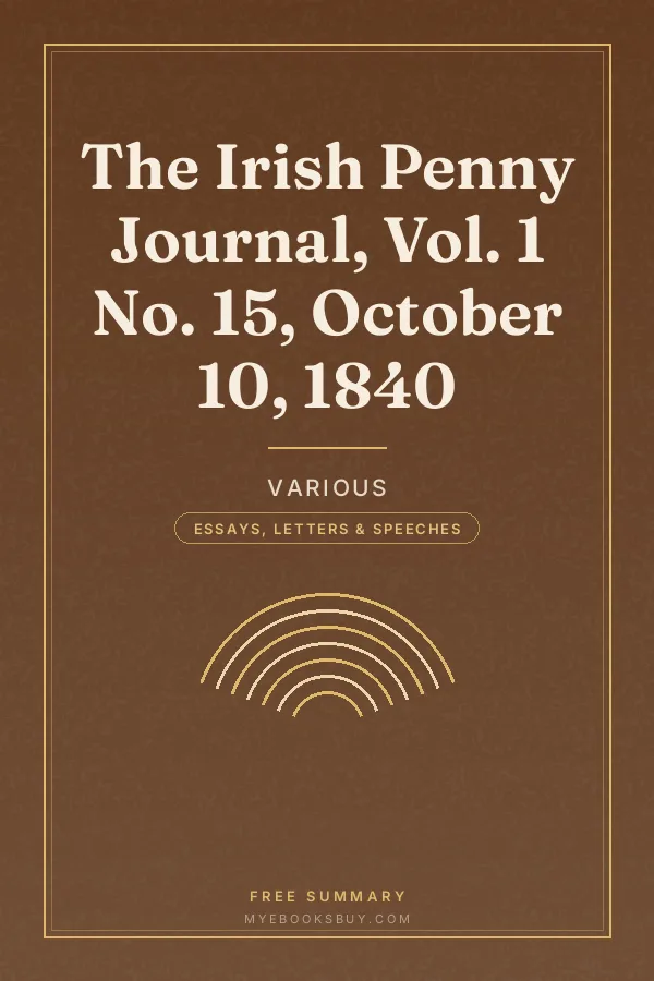 Cover of The Irish Penny Journal, Vol. 1 No. 15, October 10, 1840