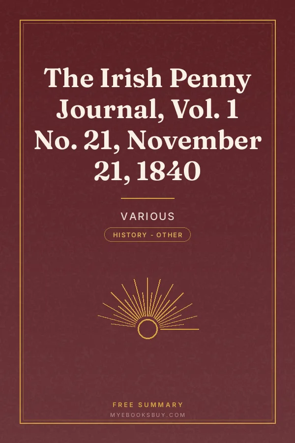 Cover of The Irish Penny Journal, Vol. 1 No. 21, November 21, 1840