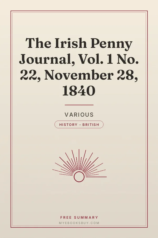 Cover of The Irish Penny Journal, Vol. 1 No. 22, November 28, 1840
