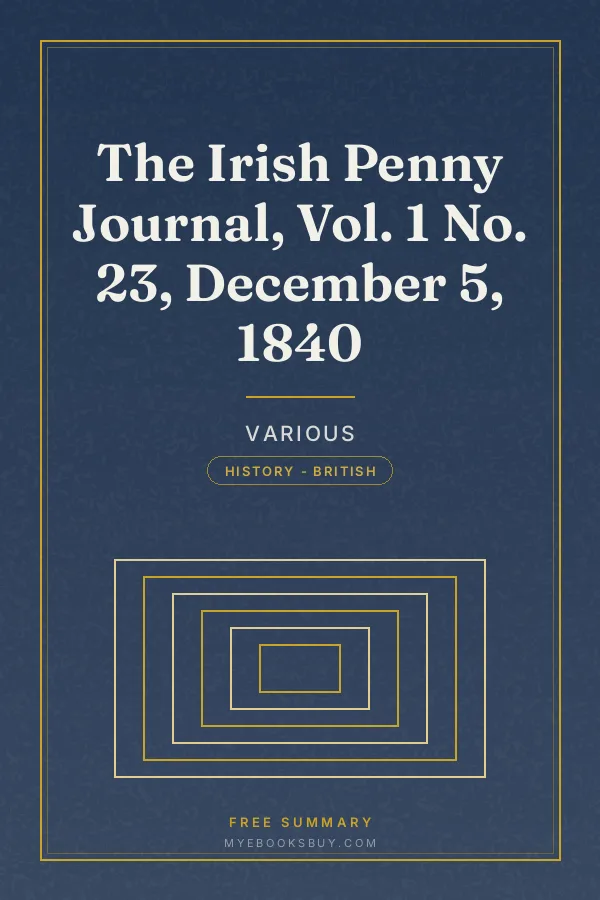 Cover of The Irish Penny Journal, Vol. 1 No. 23, December 5, 1840