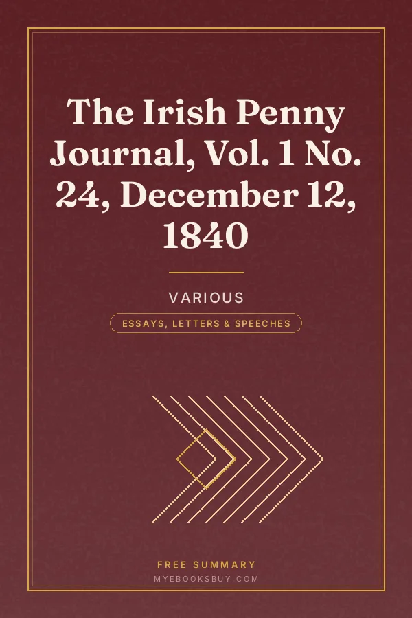 Cover of The Irish Penny Journal, Vol. 1 No. 24, December 12, 1840