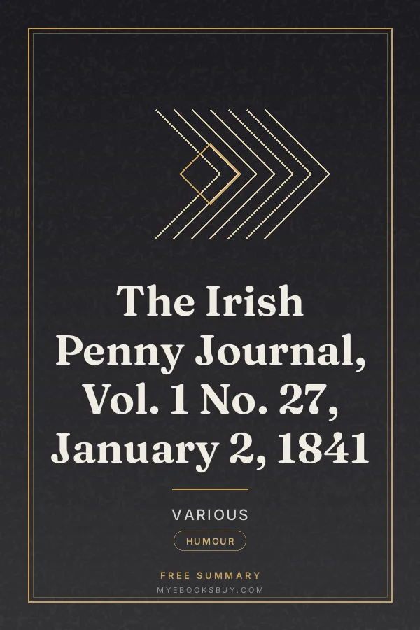 Cover of The Irish Penny Journal, Vol. 1 No. 27, January 2, 1841