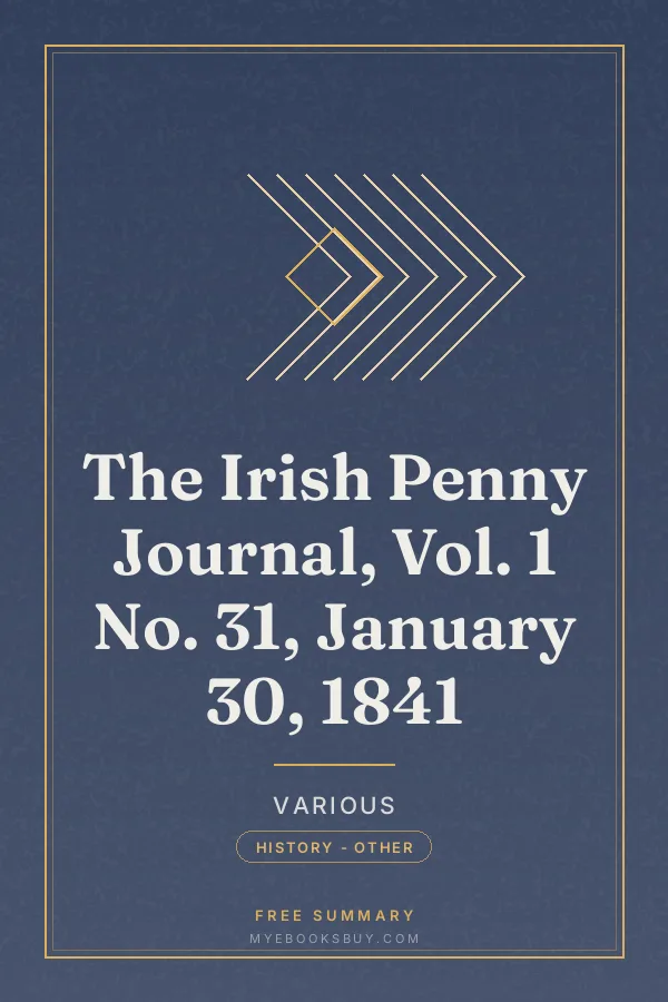 Cover of The Irish Penny Journal, Vol. 1 No. 31, January 30, 1841