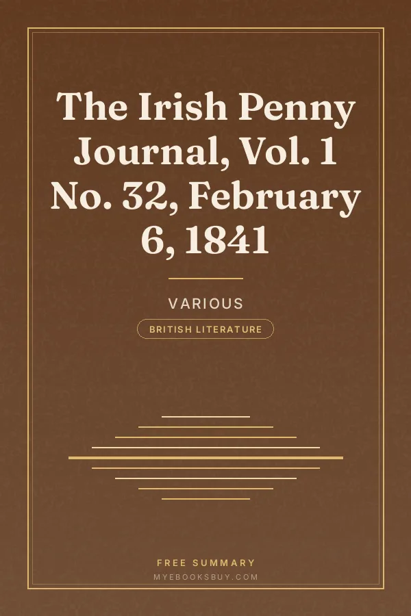 Cover of The Irish Penny Journal, Vol. 1 No. 32, February 6, 1841