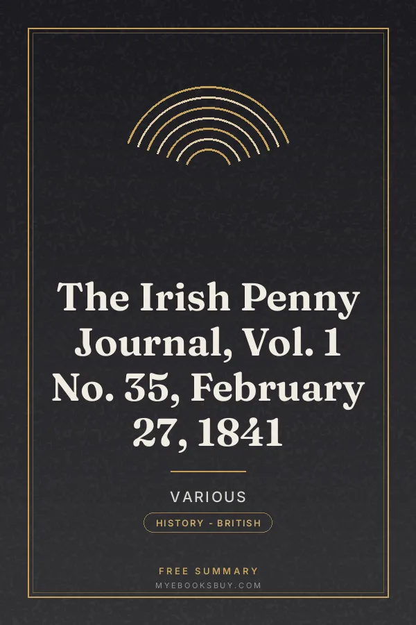 Cover of The Irish Penny Journal, Vol. 1 No. 35, February 27, 1841