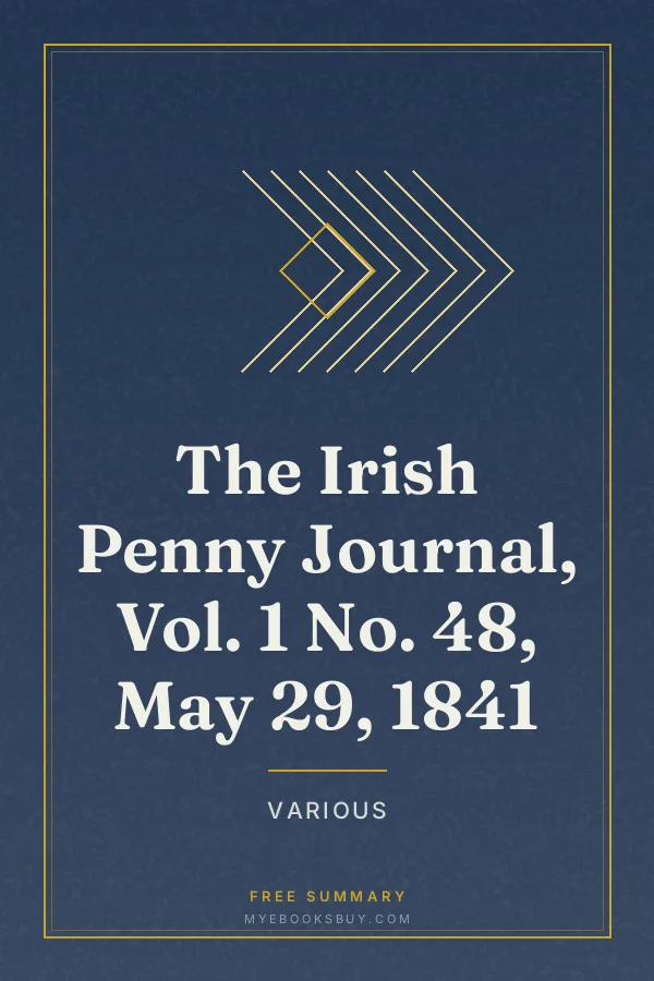Cover of The Irish Penny Journal, Vol. 1 No. 48, May 29, 1841