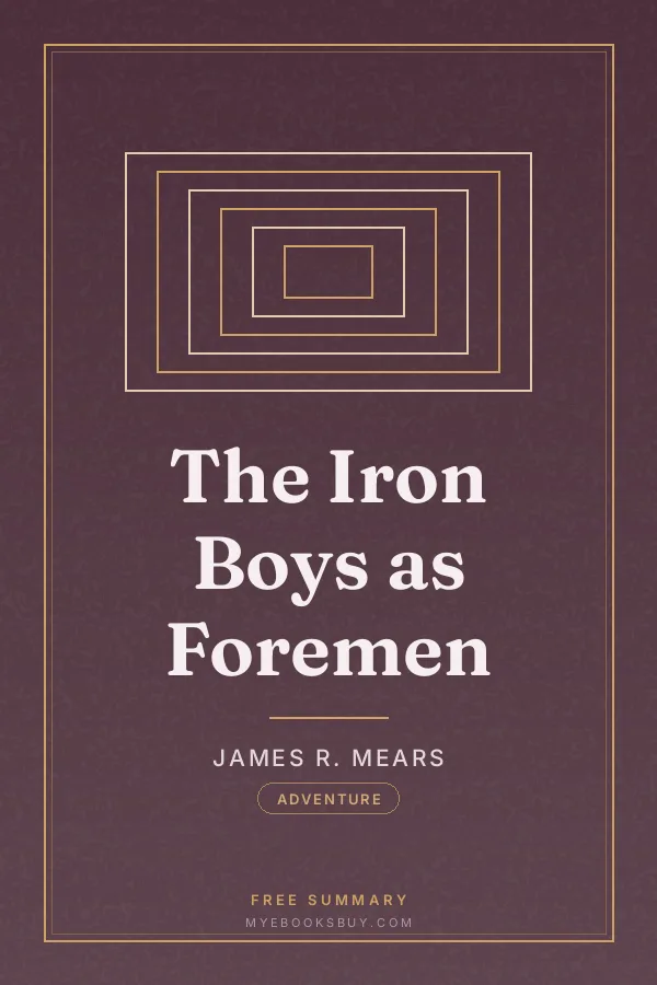 Cover of The Iron Boys as Foremen