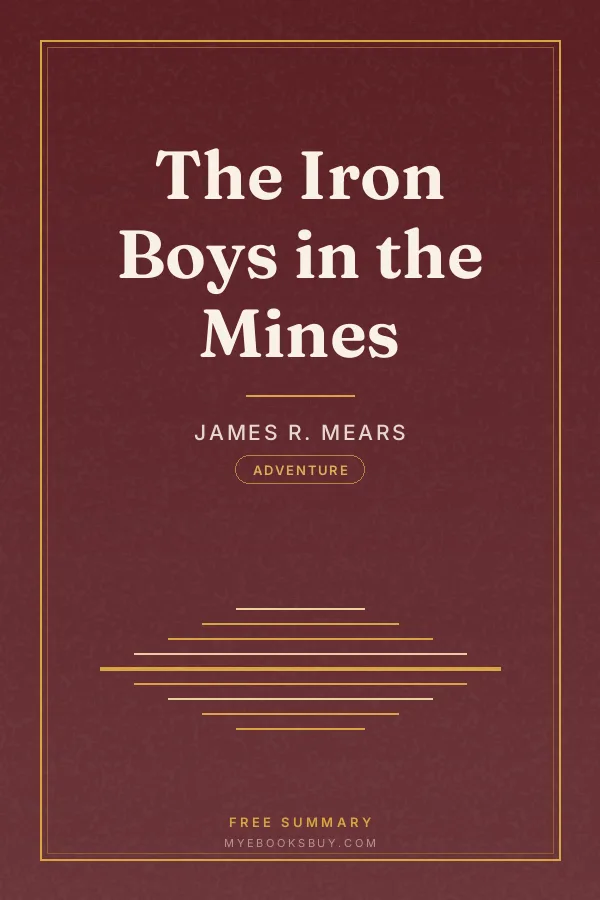 Cover of The Iron Boys in the Mines