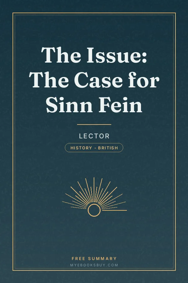 Cover of The Issue: The Case for Sinn Fein