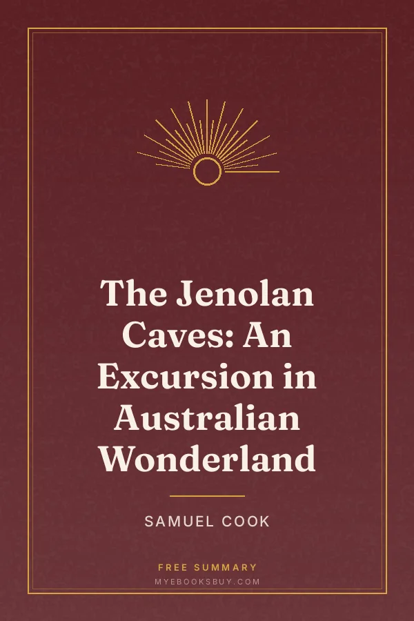 Cover of The Jenolan Caves: An Excursion in Australian Wonderland