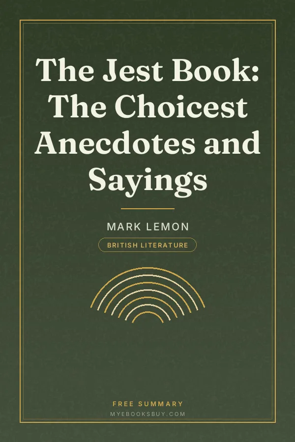 Cover of The Jest Book: The Choicest Anecdotes and Sayings