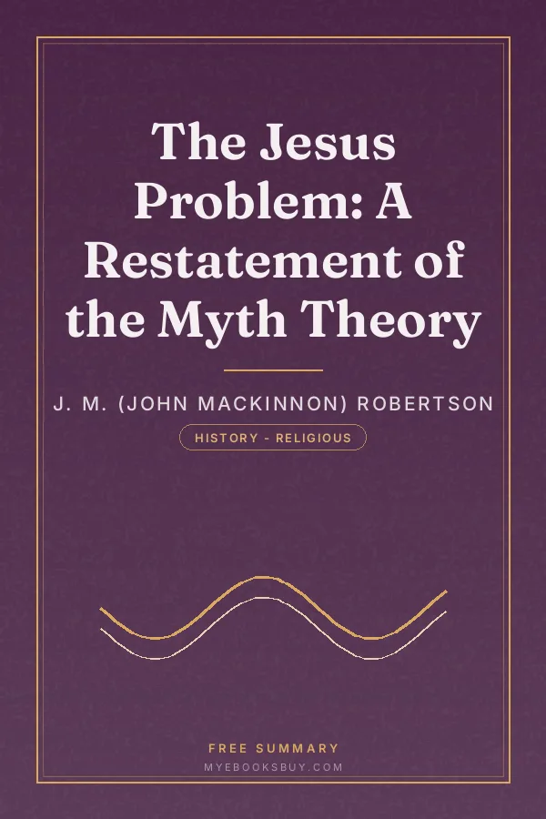 Cover of The Jesus Problem: A Restatement of the Myth Theory