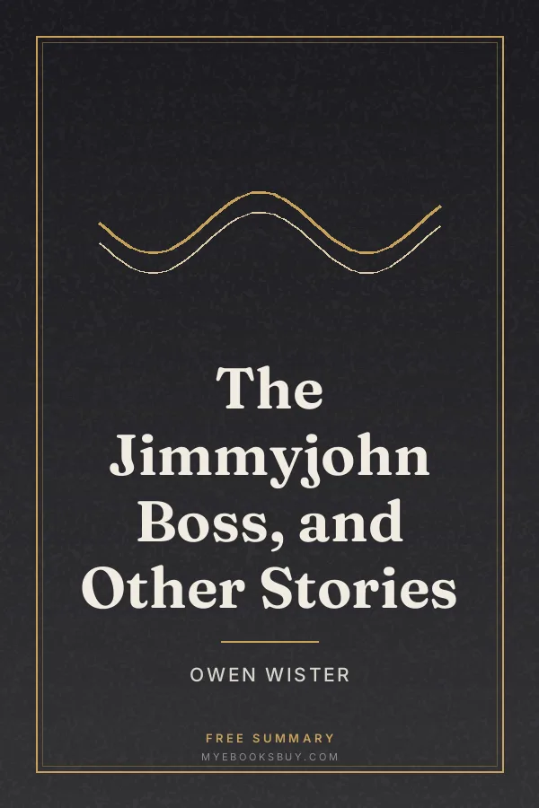 Cover of The Jimmyjohn Boss, and Other Stories