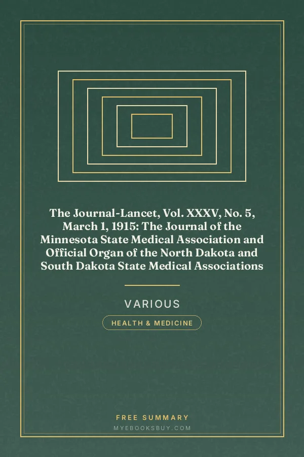 Cover of The Journal-Lancet, Vol. XXXV, No. 5, March 1, 1915: The Journal of the Minnesota State Medical Association and Official Organ of the North Dakota and South Dakota State Medical Associations
