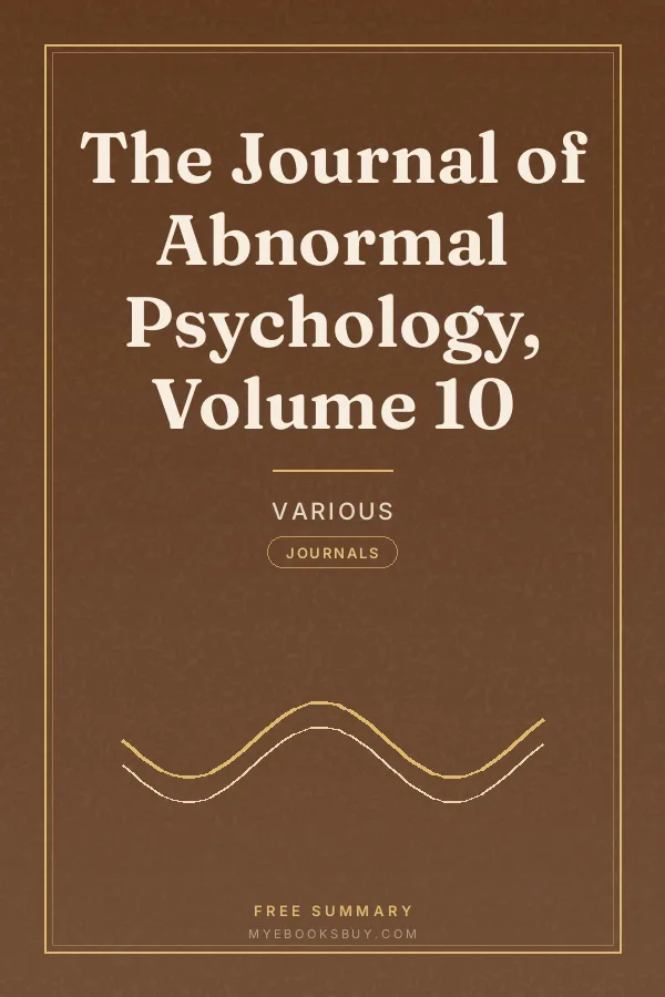 Cover of The Journal of Abnormal Psychology, Volume 10