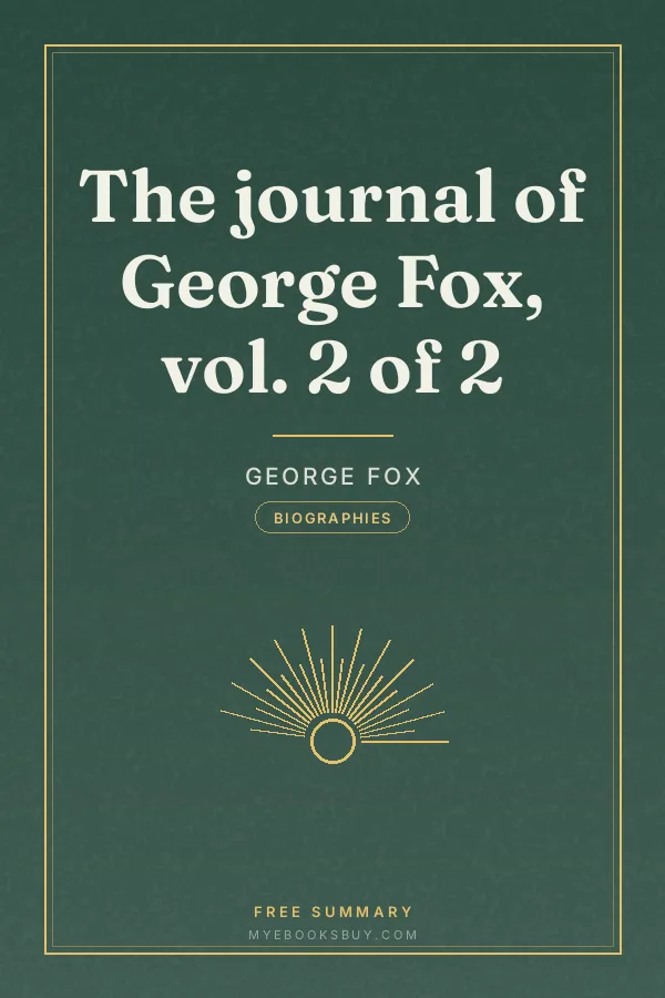 Cover of The journal of George Fox, vol. 2 of 2