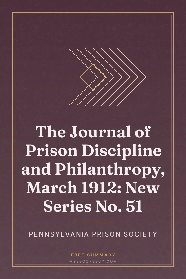 Cover of The Journal of Prison Discipline and Philanthropy, March 1912: New Series No. 51