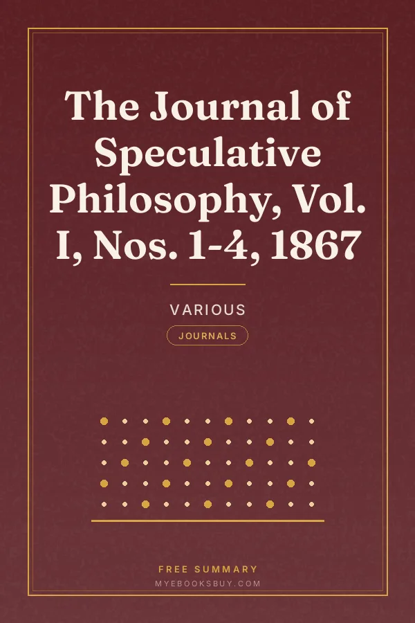 Cover of The Journal of Speculative Philosophy, Vol. I, Nos. 1-4, 1867