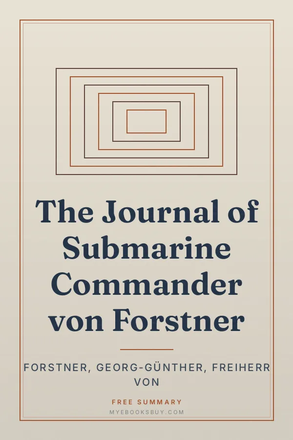 Cover of The Journal of Submarine Commander von Forstner