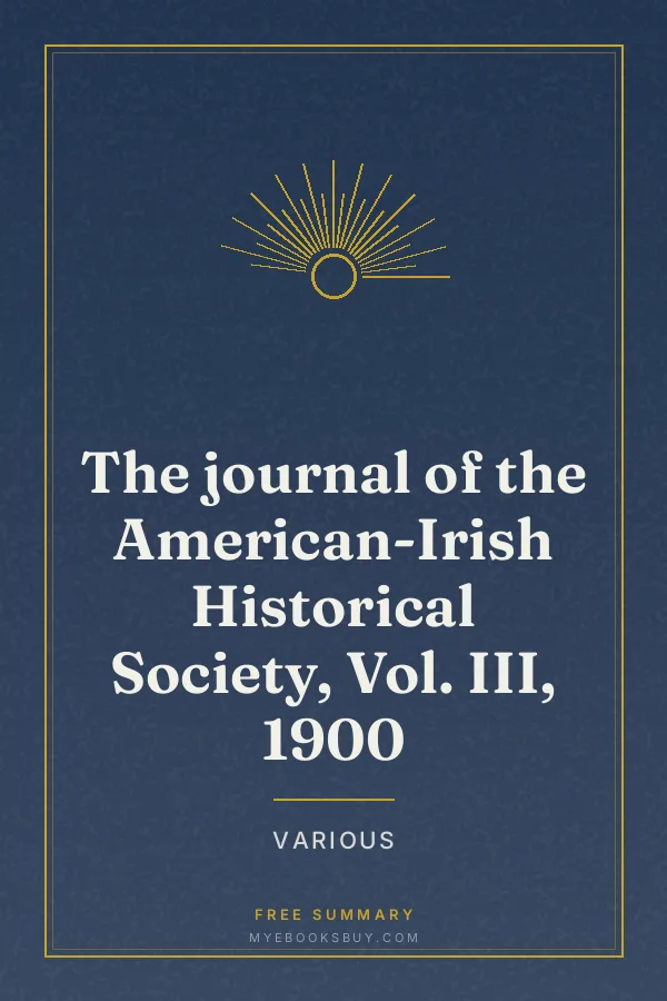 Cover of The journal of the American-Irish Historical Society, Vol. III, 1900