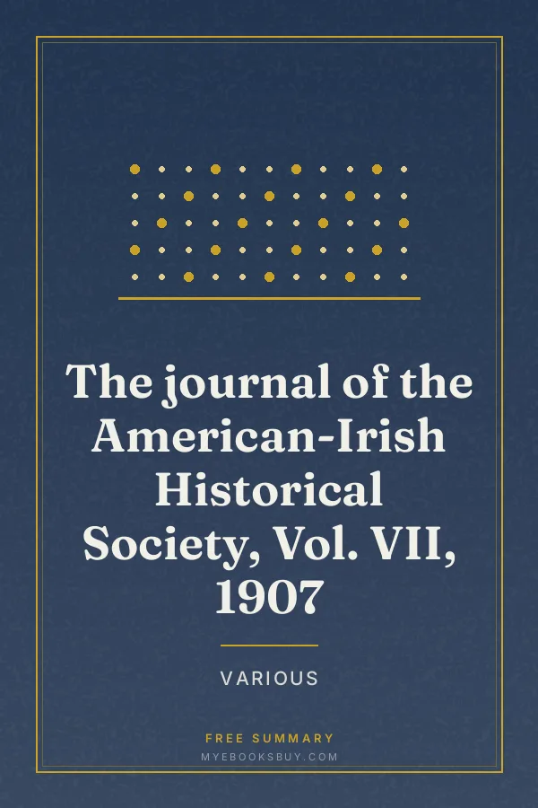 Cover of The journal of the American-Irish Historical Society, Vol. VII, 1907
