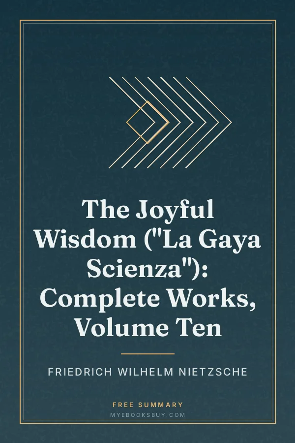 Cover of The Joyful Wisdom ("La Gaya Scienza"): Complete Works, Volume Ten