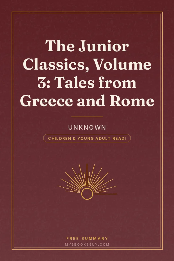 Cover of The Junior Classics, Volume 3: Tales from Greece and Rome