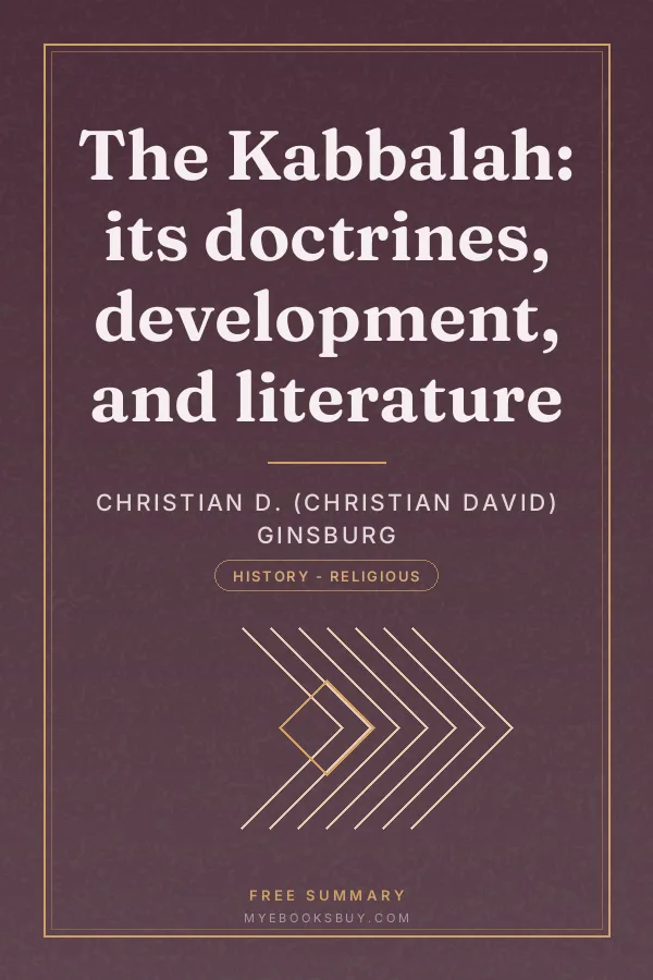 Cover of The Kabbalah: its doctrines, development, and literature