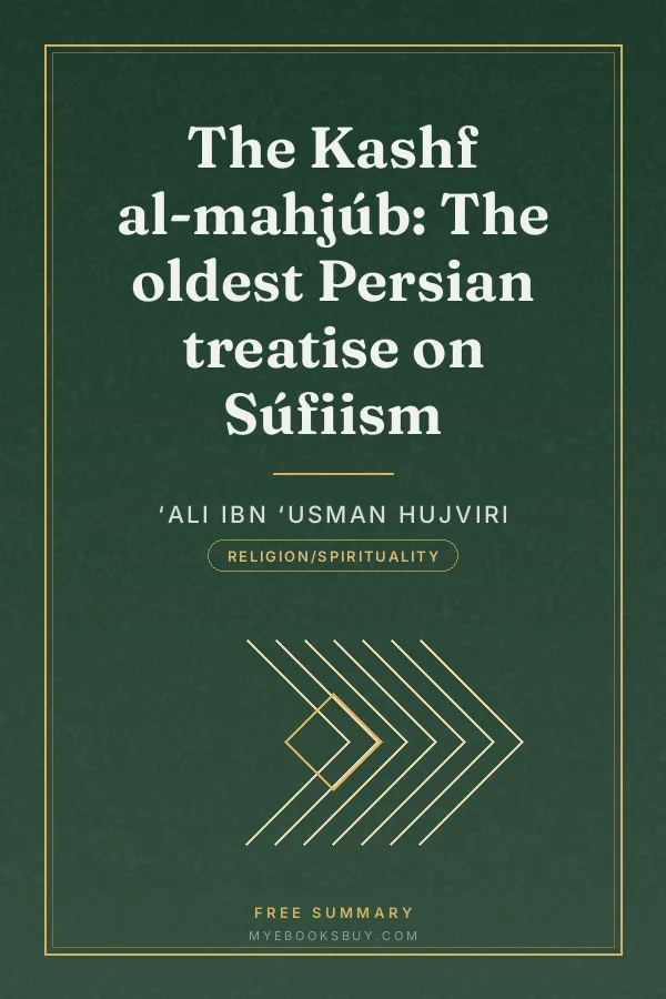 Cover of The Kashf al-mahjúb: The oldest Persian treatise on Súfiism