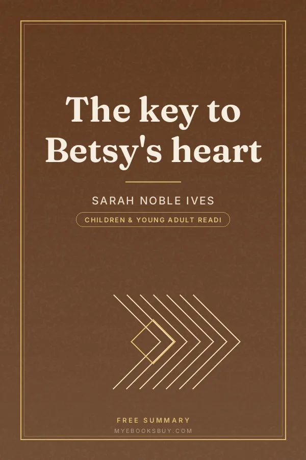 Cover of The key to Betsy's heart