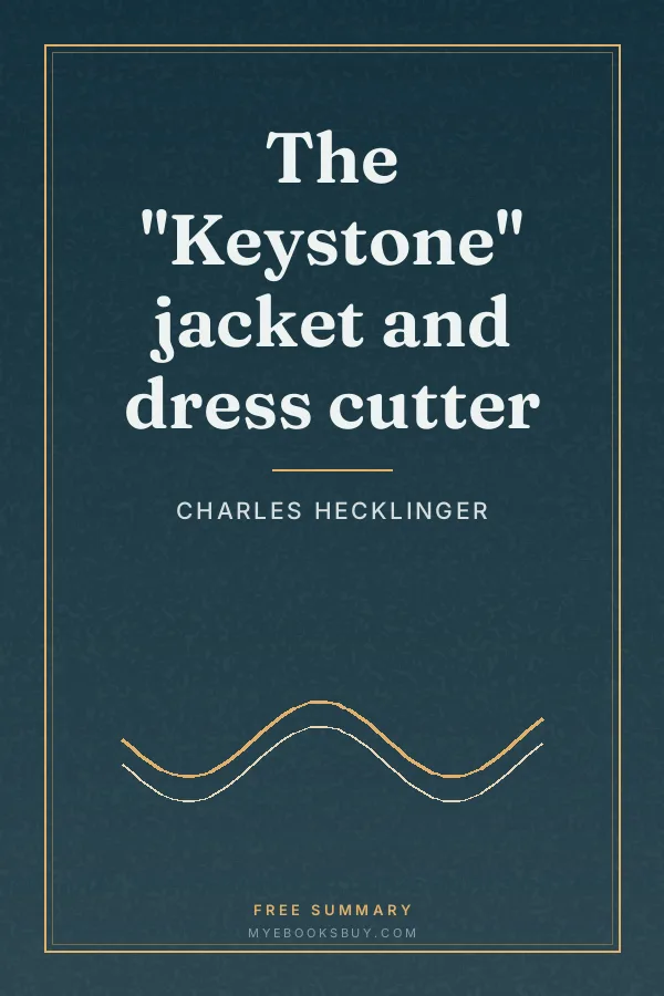 Cover of The "Keystone" jacket and dress cutter