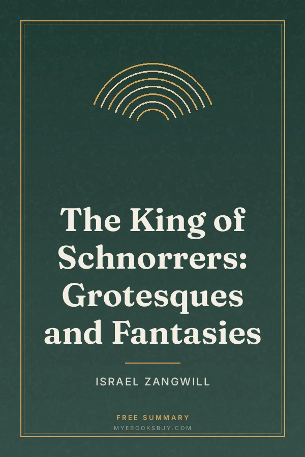 Cover of The King of Schnorrers: Grotesques and Fantasies