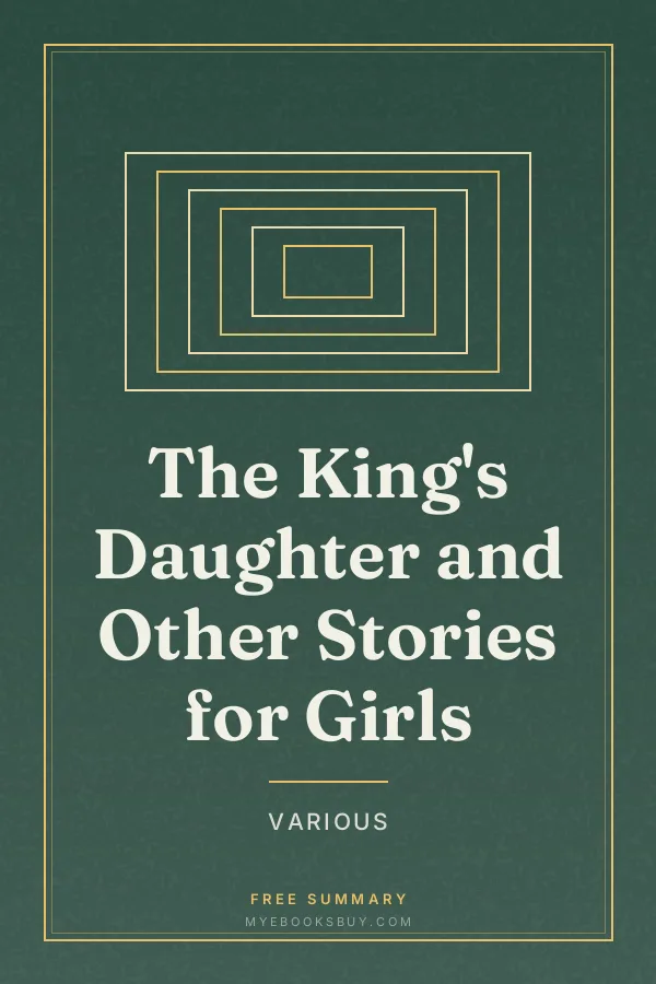 Cover of The King's Daughter and Other Stories for Girls