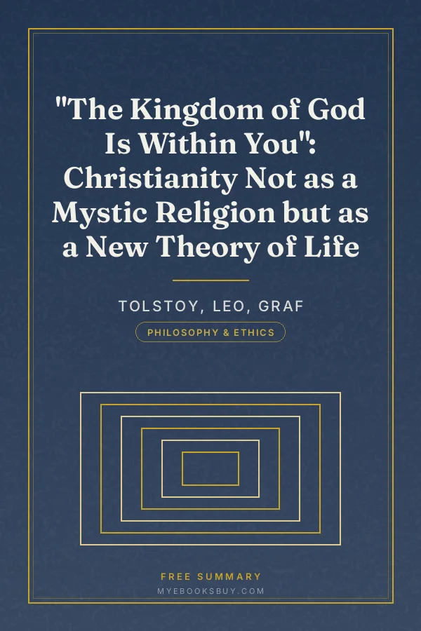 Cover of "The Kingdom of God Is Within You": Christianity Not as a Mystic Religion but as a New Theory of Life