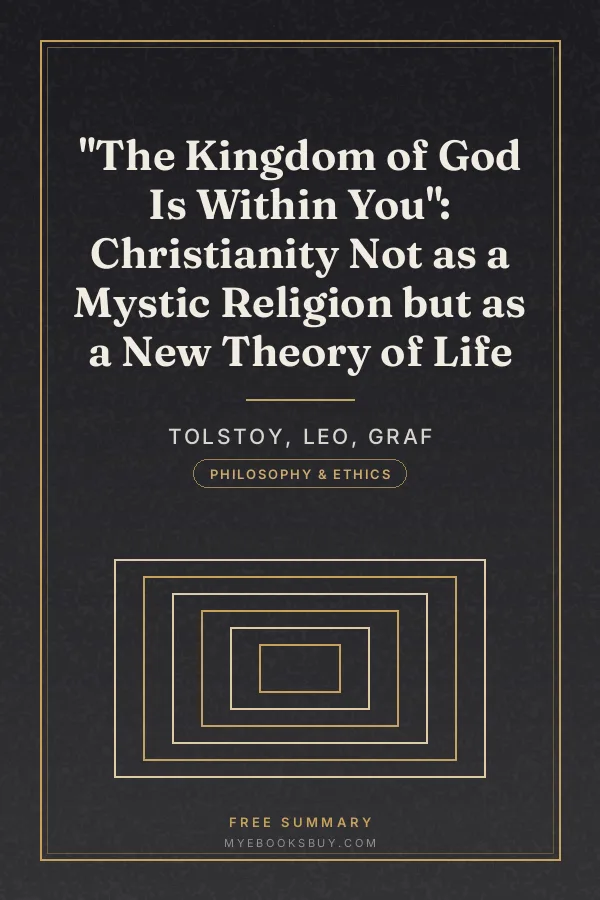 Cover of "The Kingdom of God Is Within You": Christianity Not as a Mystic Religion but as a New Theory of Life