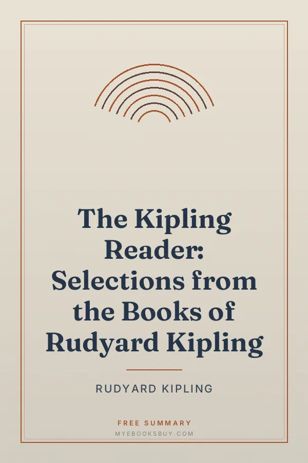 Cover of The Kipling Reader: Selections from the Books of Rudyard Kipling
