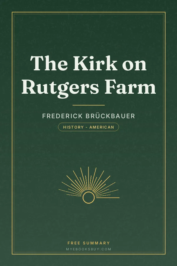 Cover of The Kirk on Rutgers Farm