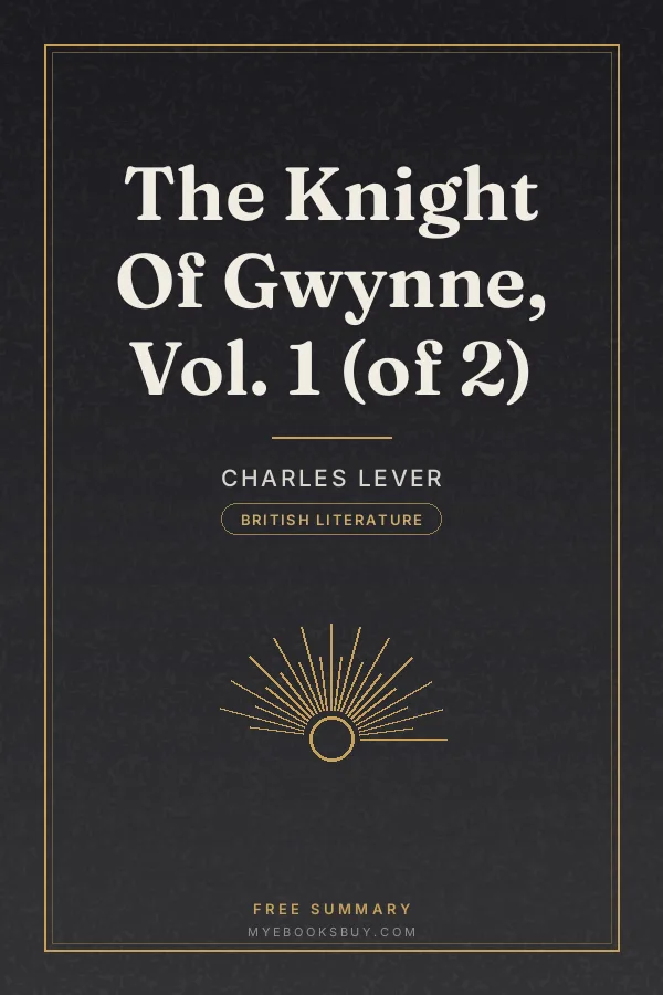 Cover of The Knight Of Gwynne, Vol. 1 (of 2)
