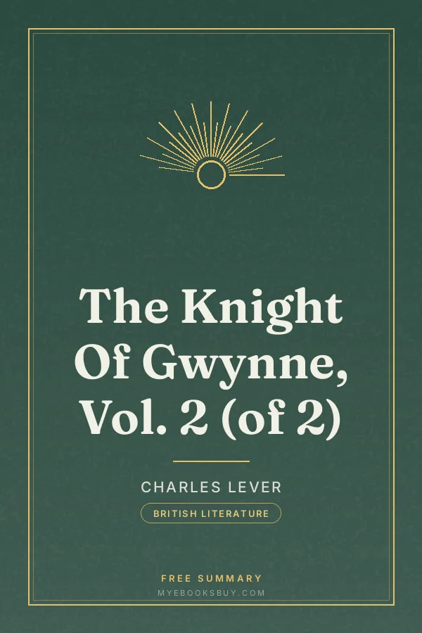 Cover of The Knight Of Gwynne, Vol. 2 (of 2)