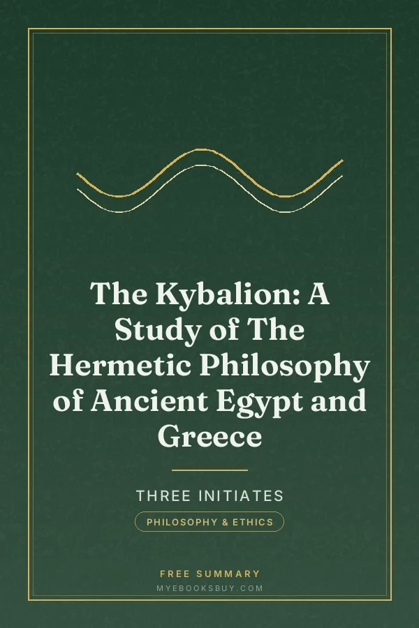 Cover of The Kybalion: A Study of The Hermetic Philosophy of Ancient Egypt and Greece