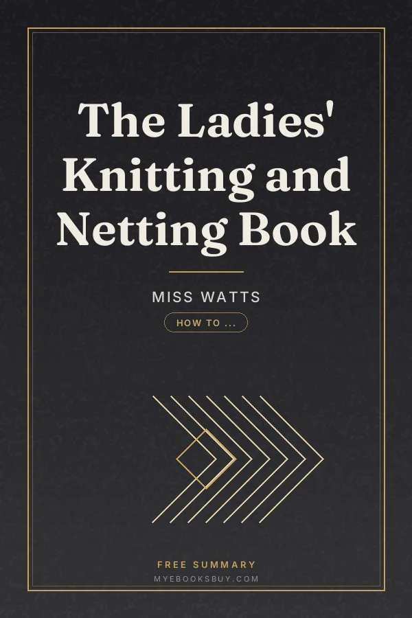 Cover of The Ladies' Knitting and Netting Book