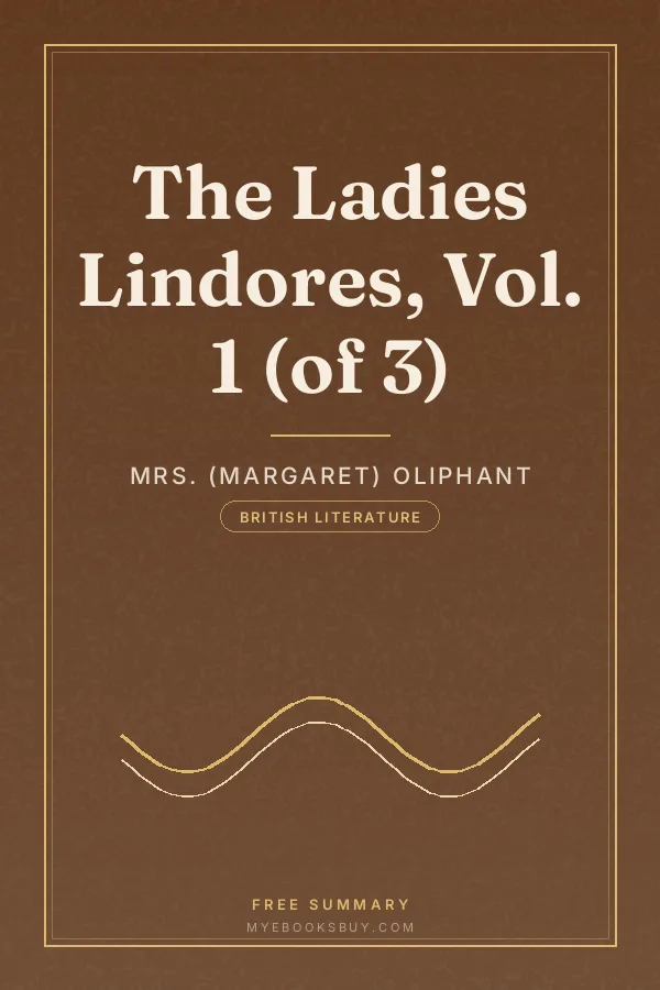Cover of The Ladies Lindores, Vol. 1 (of 3)