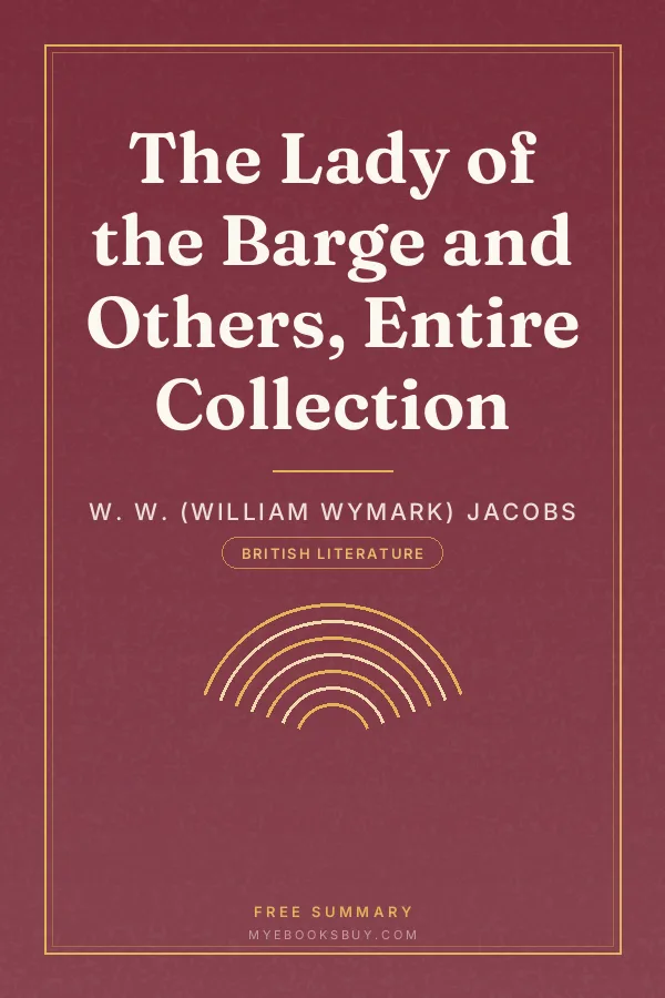 Cover of The Lady of the Barge and Others, Entire Collection